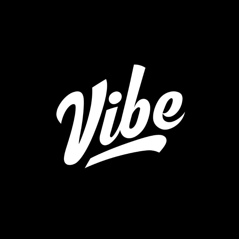 Bold White 'Vibe' Script on Black Background